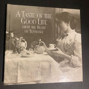 A Taste of the Good Life Book